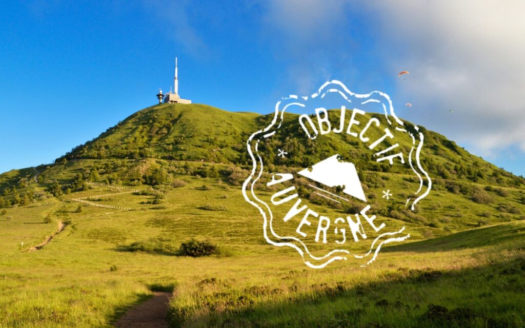 Puy du dome objectif auvergne